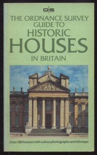 kolektiv autorů - The Ordnance Survey Guide to Historic Houses in Britain (v angličtině)