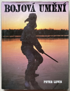 Lewis, Peter - Bojová umění