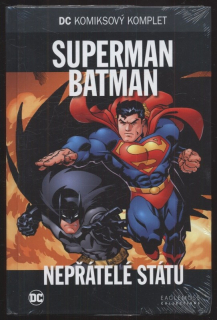 Superman / Batman: Nepřátelé státu (DC komiksový komplet, svazek 13)