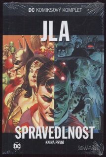 JLA: Spravedlnost, kniha první (DC komiksový komplet, svazek 33)