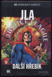 JLA: Další hřebík (DC komiksový komplet, svazek 51)