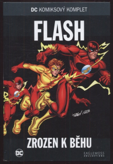 Flash: Zrozen k běhu (DC komiksový komplet, svazek 23)