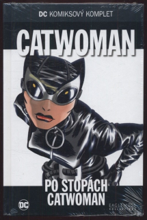 Catwoman: Po stopách Catwoman (DC komiksový komplet, svazek 39)