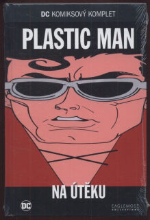 Plastic Man: Na útěku (DC komiksový komplet, svazek 47)