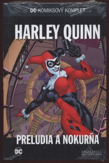 Harley Quinn: Preludia a nokurňa (DC komiksový komplet, svazek 16)