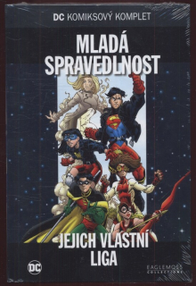 Mladá spravedlnost: Jejich vlastní liga (DC komiksový komplet, svazek 38)