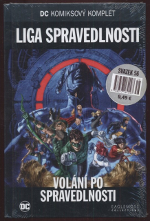 Liga spravedlnosti: Volání po spravedlnosti (DC komiksový komplet, svazek 56)