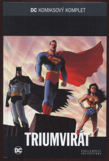 Triumvirát (DC komiksový komplet, svazek 26)