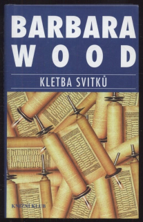 Wood, Barbara - Kletba svitků 