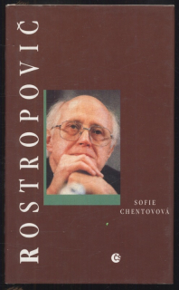 Chentovová, Sofie - Rostropovič