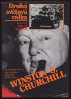 Churchill, Winston S. - Druhá světová válka III. díl: Velká aliance