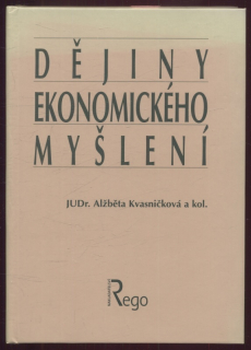 Kvasničková, Alžběta - Dějiny ekonomického myšlení