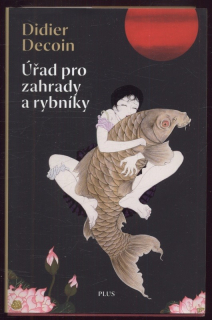 Decoin, Didier - Úřad pro zahrady a rybníky