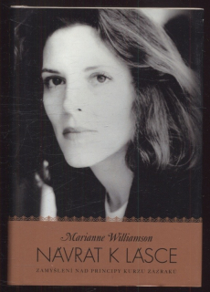 Williamson, Marianne - Návrat k lásce