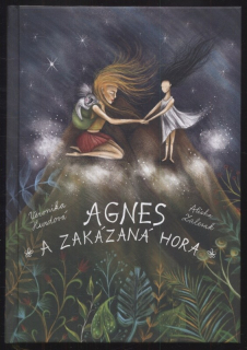 Hurdová, Veronika - Agnes a zakázaná hora
