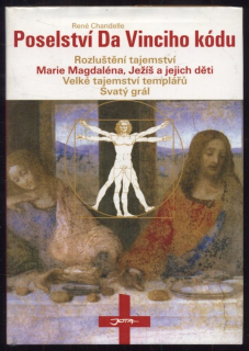Chandelle, René - Poselství Da Vinciho kódu
