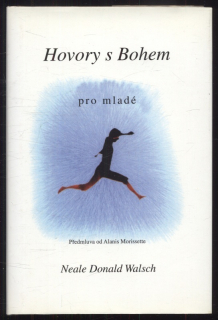 Walsch, Neale Donald - Hovory s Bohem pro mladé