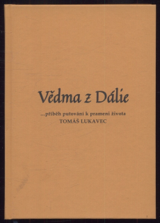 Lukavec, Tomáš - Vědma z Dálie