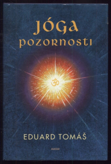 Tomáš, Eduard - Jóga pozornosti