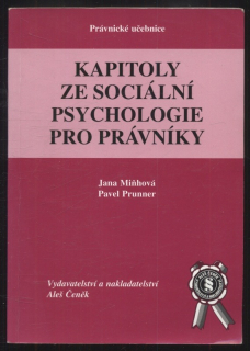 Miňhová, Jana; Prunner, Pavel - Kapitoly ze sociální psychologie pro právníky