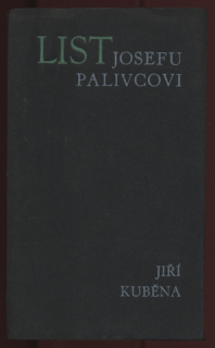 Kuběna, Jiří - List Josefu Palivcovi