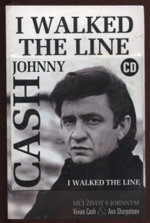 Cash, Vivian; Sharpsteen, Ann - I Walked the Line - Můj život s Johnym (+ CD)