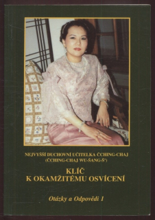 Hai, Ching - Klíč k okamžitému osvícení - Otázky a odpovědi 1