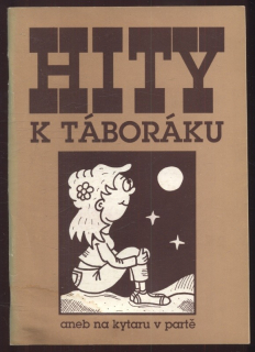 Machálek, Roman - Hity k táboráku aneb na kytaru v partě