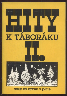 Machálek, Roman - Hity k táboráku II. aneb na kytaru v partě