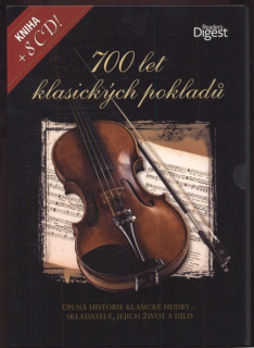 700 let klasických pokladů: Úplná historie klasické hudby: Skladatelé, jejich život a dílo (kniha + 8 CD)