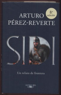 Pérez-Reverte, Arturo - SIDI: Un relato de frontera (španělsky)