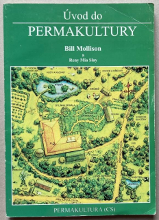 Mollison, Bill; Slay, Reny Mia - Úvod do permakultury