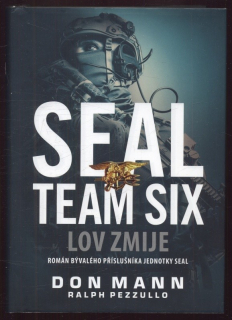 Mann, Don; Pezzullo, Ralph - Seal Team Six: Lov zmije