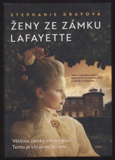 Drayová, Stephanie - Ženy ze zámku Lafayette