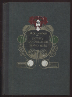 London, Jack - Potulky po ostrovech jižního moře - díl I. a II. (jeden svazek)