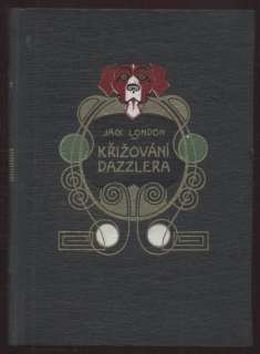 London, Jack - Křižování Dazzlera