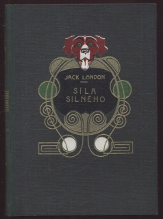 London, Jack - Síla silného 