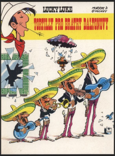 Goscinny, René; Morris - Lucky Luke: Tortilly pro bratry Daltonovy