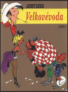 Goscinny, René; Morris - Lucky Luke: Velkovévoda