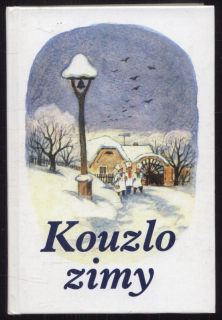 Různí autoři (antologie) - Kouzlo zimy