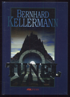 Kellermann, Bernhard - Tunel