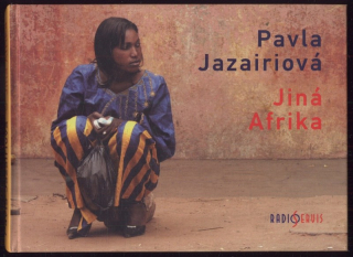 Jazairiová, Pavla - Jiná Afrika