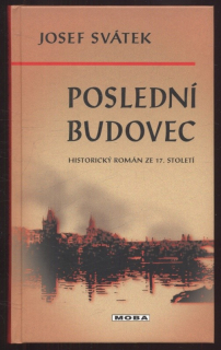 Svátek, Josef - Poslední Budovec