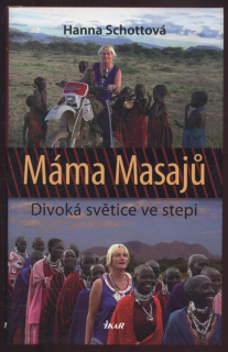 Schottová, Hanna - Máma Masajů