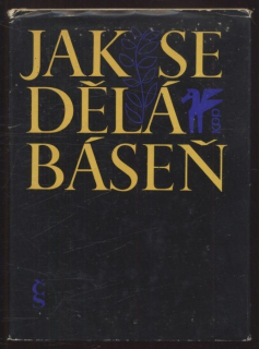 Zábrana, Jan - Jak se dělá báseň