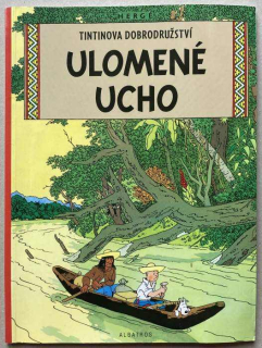 Hergé - Tintinova dobrodružství: Ulomené ucho