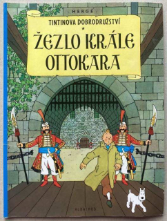 Hergé - Tintinova dobrodružství: Žezlo krále Otakara