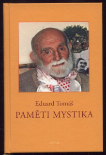 Tomáš, Eduard - Paměti mystika