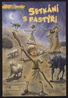 Dateno, Maria Grace - Setkání s pastýři