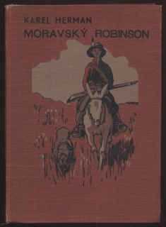 Herman, Karel - Moravský Robinson